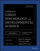 Marc Bornstein, Marc H Bornstein, Marc H. Bornstein, Marc H. Leventhal Bornstein, Richard Lerner, Richard M Lerner... - Handbook of Child Psychology and Developmental Science, Ecological