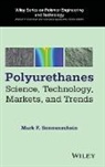 Sonnenschein, Mark F. Sonnenschein - Polyurethanes