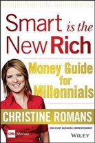 Christine Romans - Smart Is the New Rich