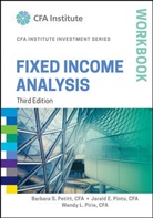 Frank J. Fabozzi, Barbar Petitt, Barbara Petitt, Barbara S. Petitt, Jerald Pinto, Jerald E Pinto... - Fixed Income Analysis Workbook