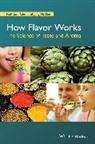 N Choi, Nak-Eon Choi, Nak-Eon (Sias Co Choi, Nak-Eon Han Choi, Choi Nak-Eon, Jung H Han... - How Flavor Works