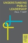 &amp;apos, Paul &amp;apos Hart, Paul 'T Hart, Paul ''T Hart, T, Paul T Hart... - Understanding Public Leadership