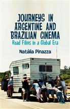 N. Pinazza, Nataalia Pinazza, Natalia Pinazza - Journeys in Argentine and Brazilian Cinema