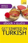 Asuman Celen Pollard, Pollard Asuman - Get Started in Beginner S Turkish