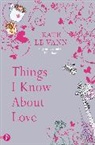Kate Le Vann - Things I Know About Love