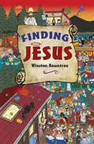 Winston Rowntree - Finding Jesus