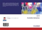 Kaushi Joshi, Kaushik Joshi, Nira Joshi, Nirav Joshi, Haresh Ram - Pyrimidine Derivatives