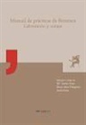 María José Aira Rodríguez, Jesús Izco, Rosa Ana Vázquez Ruiz de Ocenda - MU-16. Manual de prácticas de botánica : laboratorio y campo