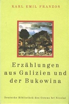 Karl E. Franzos, Karl Emil Franzos, Josep Peter Strelka, Joseph Peter Strelka - Erzählungen aus Galizien und der Bukowina