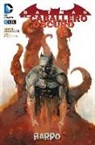 Gregg Andrew Hurwitz, Alexander Maleev - Batman, el caballero oscuro, Barro