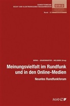 Walter Berka, Christoph Grabenwarter, Michael Holoubek - Meinungsvielfalt im Rundfunk und in den Online-Medien