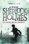 Andrew Lane - La nube de la muerte : el joven Sherlock Holmes