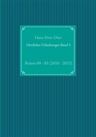 Hans-Peter Dürr - Herrlicher Urlaubsregen Band 3
