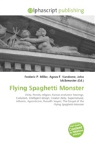 Agne F Vandome, John McBrewster, Frederic P. Miller, Agnes F. Vandome - Flying Spaghetti Monster