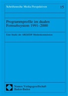 Udo M. Krüger - Programmprofile im dualen Fernsehsystem 1991-2000