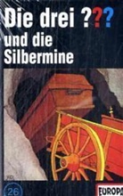Oliver Rohrbeck, Jens Wawrczeck - Die drei Fragezeichen und . . ., Cassetten - 26: Die Silbermine, 1 Cassette