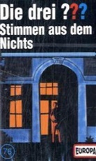Oliver Rohrbeck, Jens Wawrczeck - Die drei Fragezeichen und . . ., Cassetten - 76: Stimmen aus dem Nichts, 1 Cassette
