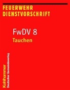 FwDV 8, Tauchen