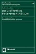 Joachim Kretschmer - Der strafrechtliche Parteiverrat ( 356 StGB)