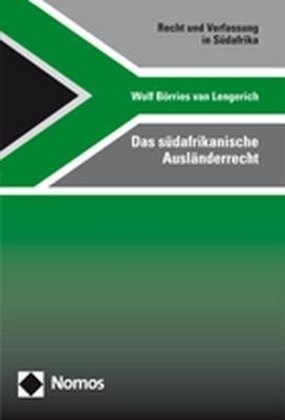 Wolf Börries van Lengerich, Wolf Börries van Lengerich - Das südafrikanische Ausländerrecht