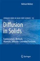 Helmut Mehrer - Diffusion in Solids