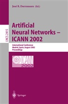Jose R. Dorronsoro, Jos R Dorronsoro, Jose R Dorronsoro - Artificial Neural Networks - ICANN 2002, 2 Vols.