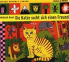 Meshack Asare, Andreas Fröhlich, Oliver Rohrbeck, Jens Wawrczeck - Die Katze sucht sich einen Freund, 1 Audio-CD (Audiolibro)