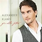 Alexander Klaws - Für alle Zeiten, 1 Audio-CD (Hörbuch)