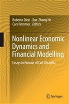 Roberto Dieci, Xue-Zhon He, Xue-Zhong He, Cars Hommes - Nonlinear Economic Dynamics and Financial Modelling