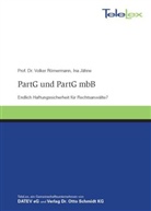 Ina Jähne, Prof Dr Volke Römermann, Prof. Dr. Volker Römermann, Volker Römermann, Volker (Prof. Dr. Römermann - PartG und PartG mbB