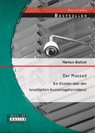 Markus Glatzel - Der Mossad