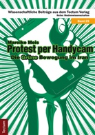 Mareike Meis - Protest per Handycam