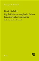Georg Wilhelm Friedrich Hegel, Pirmi Stekeler, Pirmin Stekeler, Pirmin Stekeler-Weithofer - Hegels Phänomenologie des Geistes. Ein dialogischer Kommentar. Band 1. Bd.1
