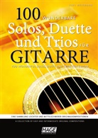 Karl Weikmann, Helmut Hage - 100 wunderbare Solos, Duette und Trios für Gitarre