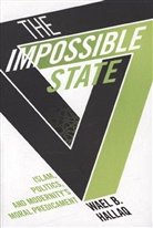Wael (Columbia University) Hallaq, Wael B Hallaq, Wael B. Hallaq - Impossible State