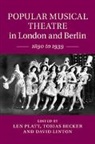 Len Platt, Len (Goldsmiths Platt, Len Becker Platt, Tobias Becker, Tobias (Freie Universitat Berlin) Becker, Becker Tobias... - Popular Musical Theatre in London and Berlin
