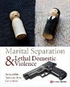 Desmond Ellis, Desmond (York University Ellis, Desmond Stuckless Ellis, Ellis Desmond, Carrie Smith, Carrie (York University Smith... - Marital Separation and Lethal Domestic Violence