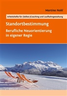 Martina Nohl - Standortbestimmung