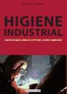 Xavier Baraza Sánchez, Emilio Castejón Vilella, Xavier Guardino Sola - Higiene industrial