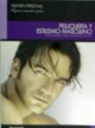 Josefa Doménech Zaera, Inmaculada Lara Fort - Peluquería y estilismo masculino
