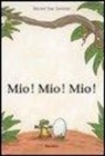 Michel Van Zeveren, VAN ZEVEREN MICHEL, Michel Van Zeveren - MIO MIO MIO
