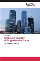 Blas Burguet - Exclusión social y sinhogarismo urbano