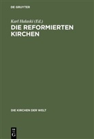 Kar Halaski, Karl Halaski - Die reformierten Kirchen