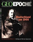 Peter-Matthias Gaede, Michae Schaper, Michael Schaper - Geo Epoche - 12/2004: GEO Epoche / GEO Epoche 12/2004 - Deutschland um 1900