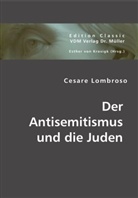 Cesare Lombroso, Esther von Krosigk - Der Antisemitismus und die Juden