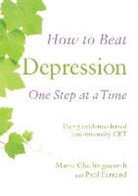 Marie Chellingsworth, Paul Farrand - How to Beat Depression