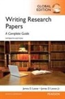 James Lester, James D. Lester - Writing Research Papers: A Complete Guide, Global Edition