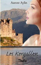 Aurore Aylin - Les Kergallen
