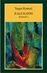 Yasar Kemal - Kale Kapisi - Kimsecik 2