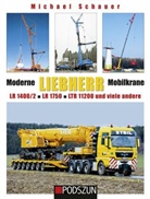 Michael Schauer - Moderne Liebherr Mobilkrane